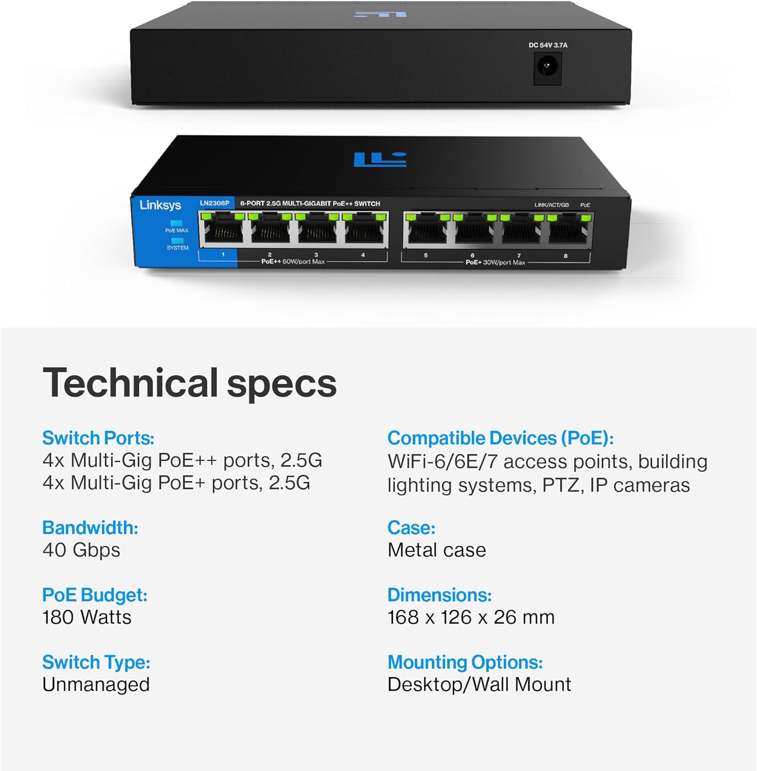 Linksys / LN2308P-KE / 8 Port 2.5GB POE++ ( 8 POE - 180 W ) Unmanaged Desktop Switch - Image 4